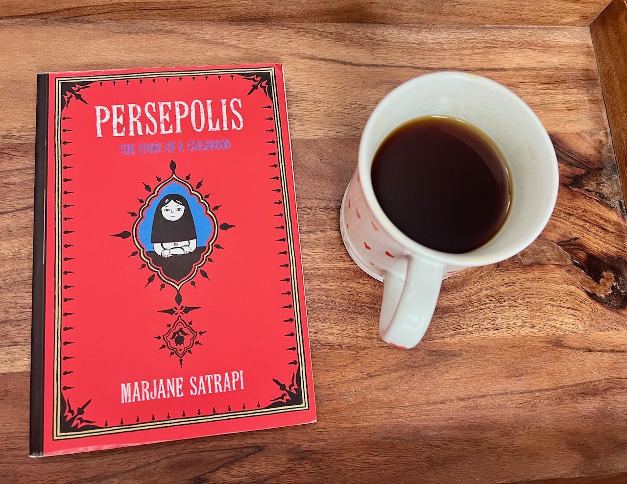 Persepolis and a cup of coffee